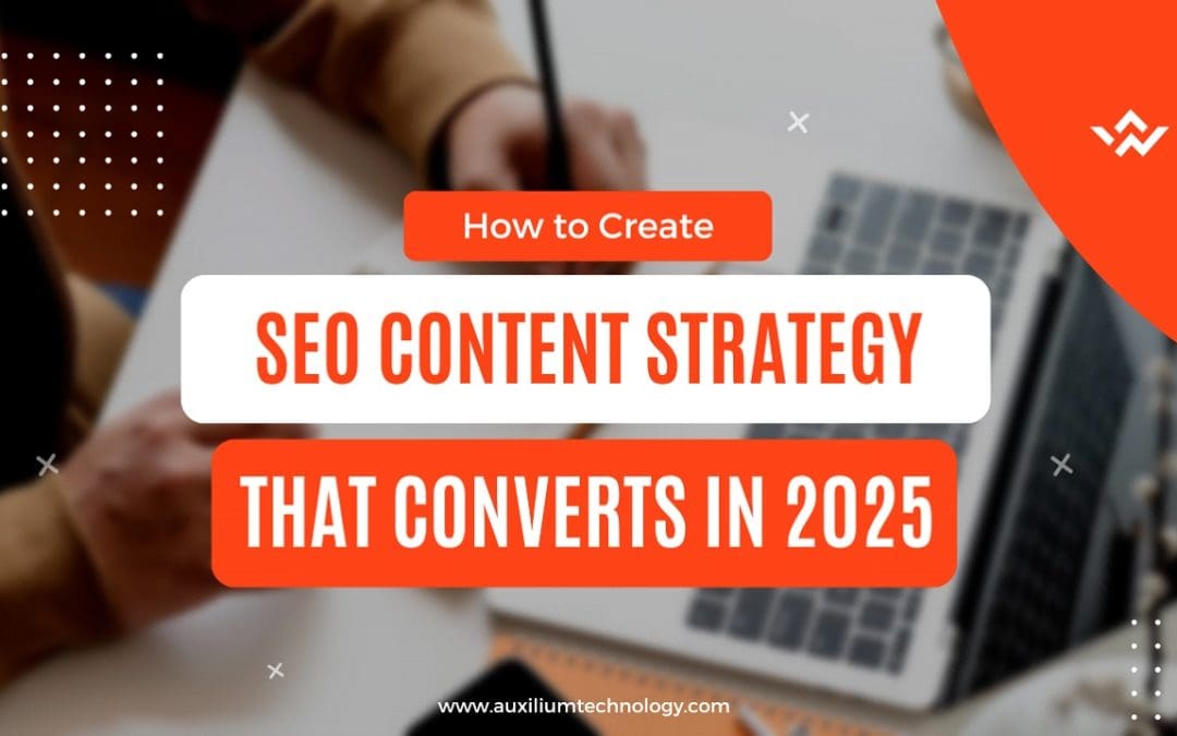 How To Create Proven Steps to Create an SEO Content Strategy