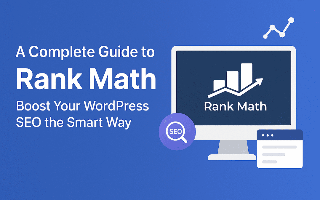 A Complete Guide to Rank Math